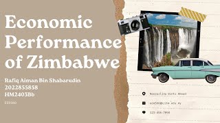 ECO560 - Macro Case Study (Republik of Zimbabwe)