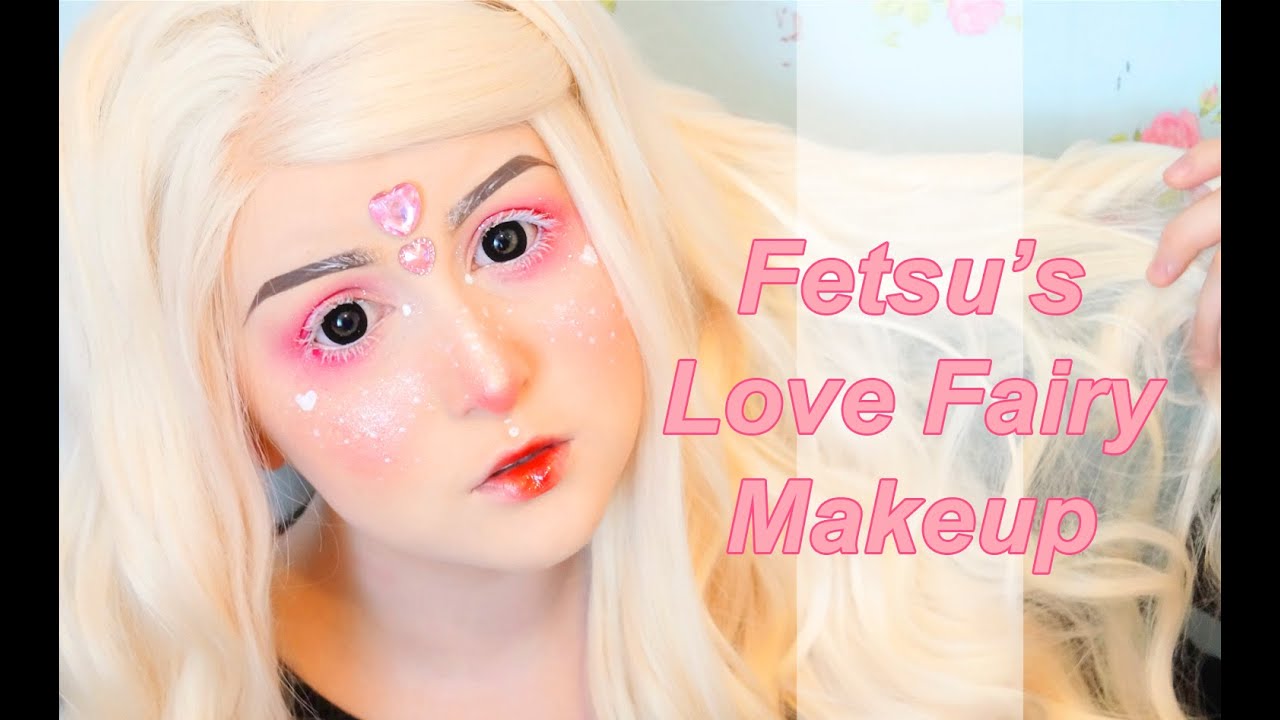Fetsu's Love Fairy Makeup! ~