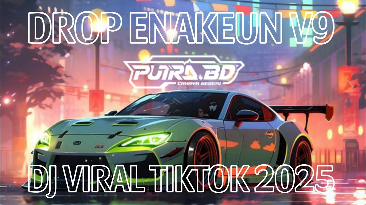 DROP ENAKEUN V9 X MENUNGGU X RUTINITAS RANDONG | AZIL REMIXER X PUTRABD