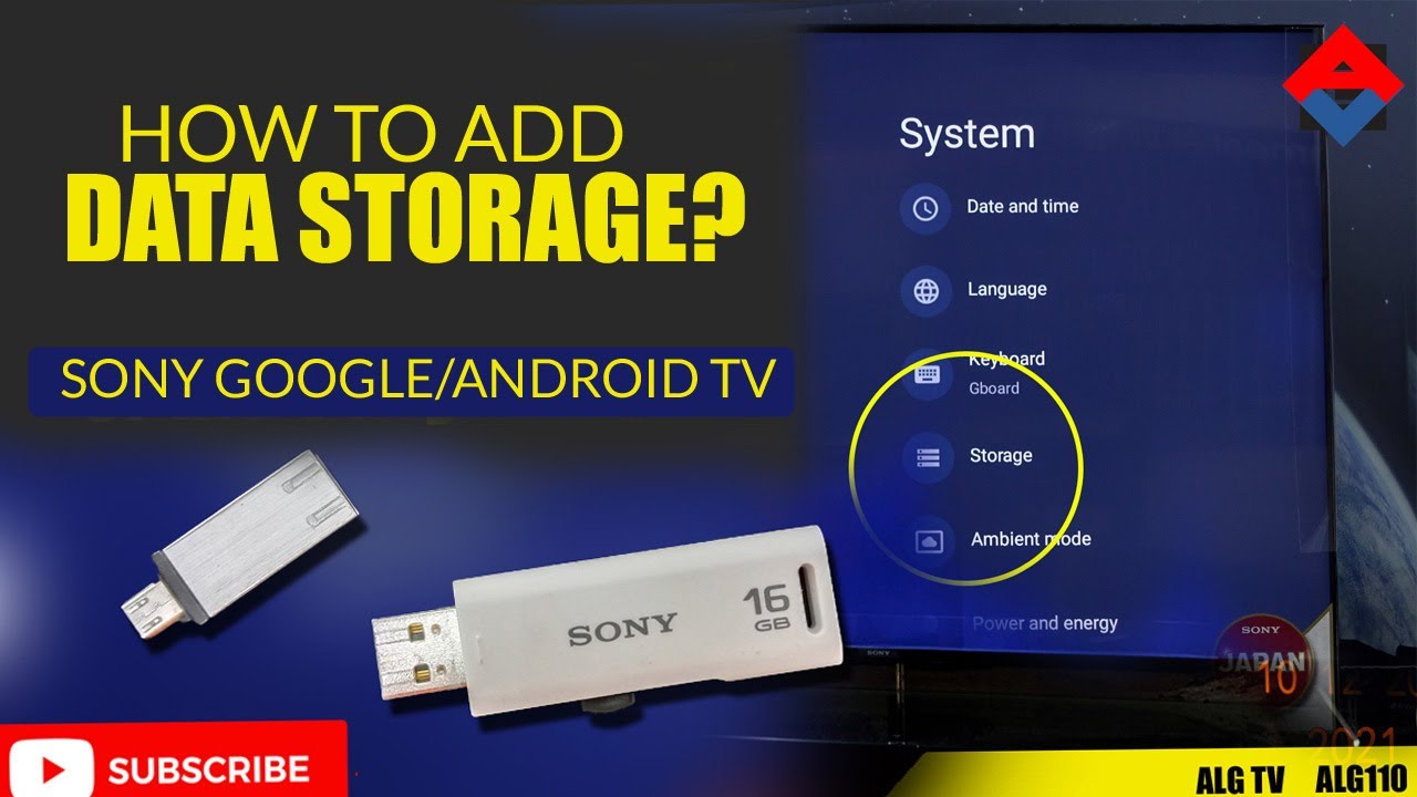 How to add data storage in Sony Google Tv? YouTube