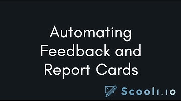 Scooli Launch Week: Automating Student Feedback and Report Cards