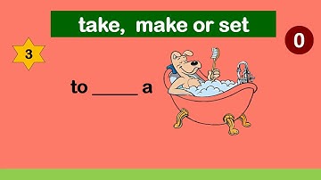 Collocations / Make, Take and Set