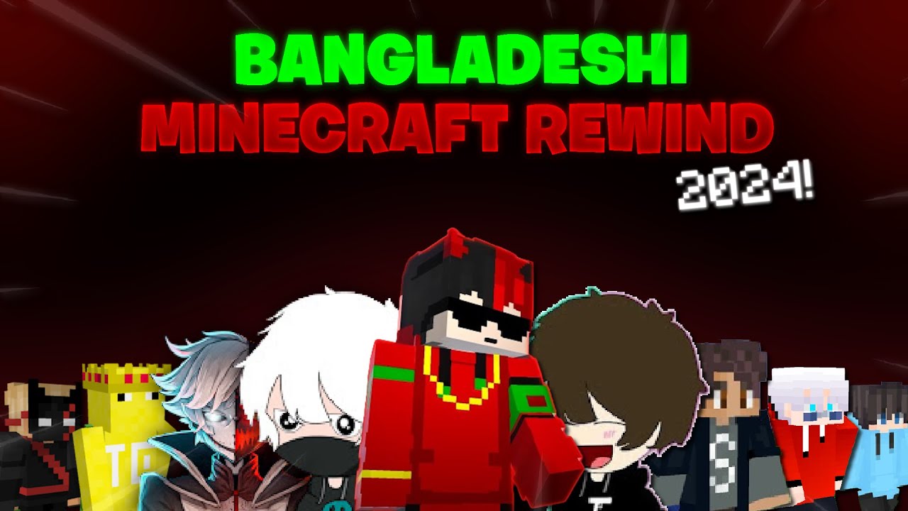 Bangladeshi Minecraft Rewind 2024!