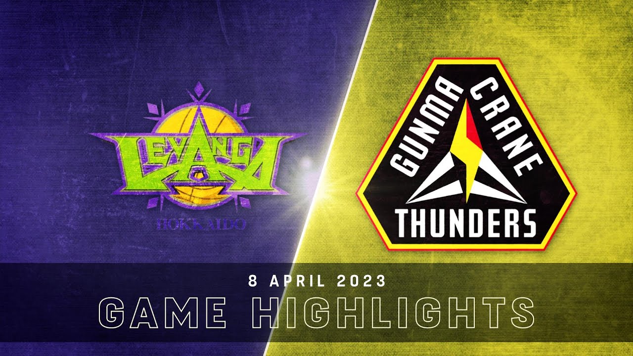 Levanga Hokkaido vs. Gunma Crane Thunders - Game Highlights