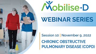 Webinar - Session 10 - Chronic Obstructive Pulmonary Disease Copd Mobilise-D Cohort