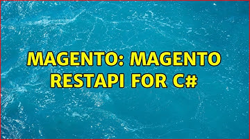 Magento: Magento RestApi for C#
