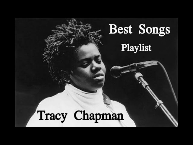 Tracy Chapman -  Greatest Hits Best Songs Playlist class=