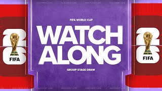 2026 World Cup Draw LIVE Watchalong | Fan First Footy