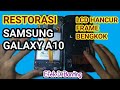 Restorasi Samsung Galaxy A10 || LCD Hancur Frame/Tulang bengkok