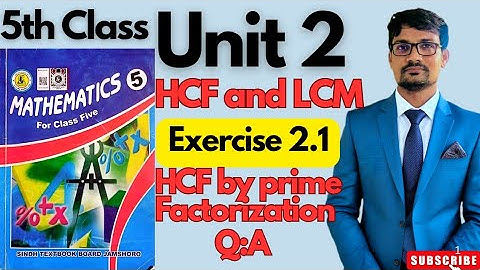 Unit 2|HCF and LCM|Exercise 2.1|Q:A|Class 5 Maths|HCF by prime factorization| Sindhtextbookboard 
