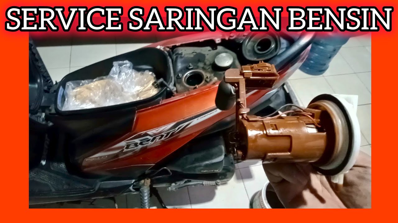 Cara membersihkan saringan bensin motor beat fi 