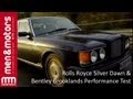 Rolls Royce Silver Dawn & Bentley Brooklands Performance Test at Oulton Park