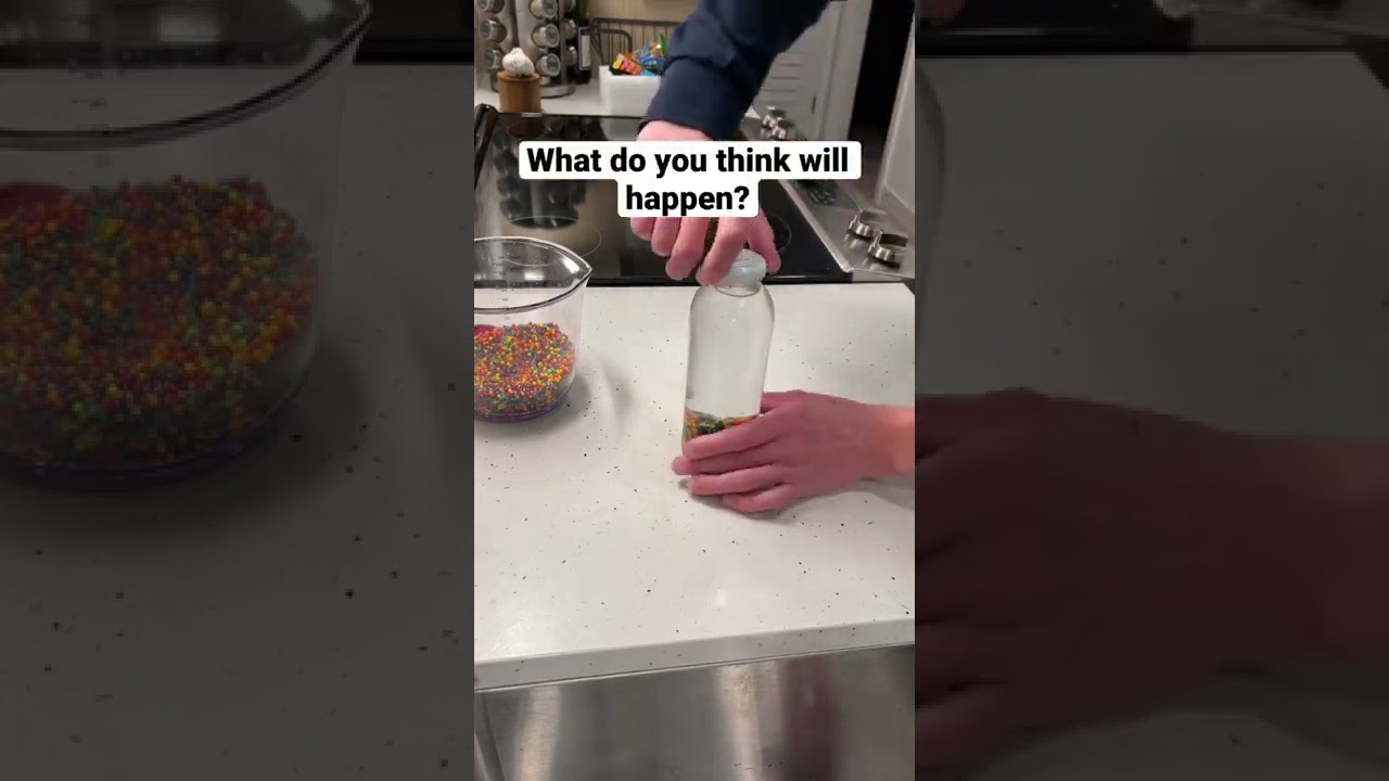 Orbeez in a bottle experiment 