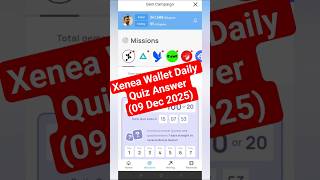 Xenea Wallet Daily Quiz Answer (09 Dec 2025) 🔥 | Free Crypto Mining 2025 | #xeneawallet #xenea