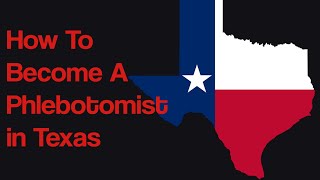 How To Become A Phlebotomist In Texas