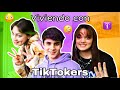 Me fui a vivir con tiktokers 