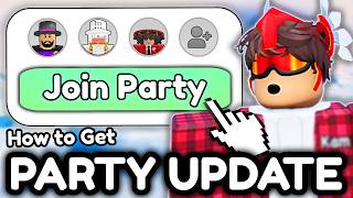 Roblox Party Mode Is Here How To Get It Now