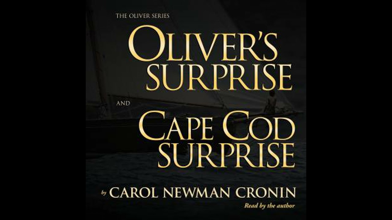 Oliver Series: A boy, a schooner, and two different hurricanes - Carol Newman Cronin