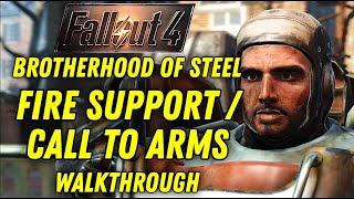 Fallout 4: Fire Support & Call to Arms - BoS Missions (Walkthrough)