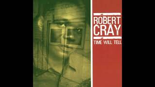 Watch Robert Cray What You Need good Man video