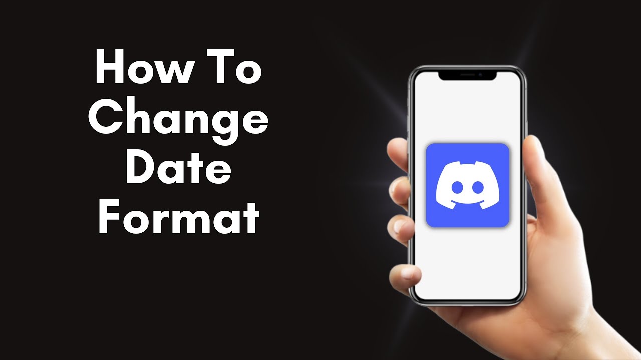 How To Change Date Format On Discord 2023 YouTube How To Change Date Format On Discord 2023 YouTube