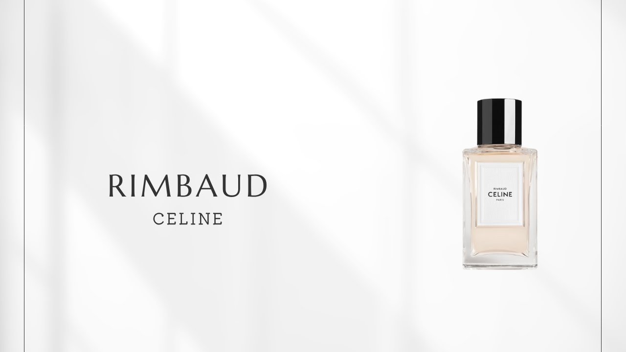 Rimbaud (Celine) | The Scent of Youth Dedicated to a Poet｜香水