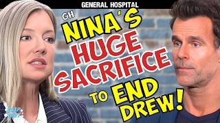 General Hospital Nina s Ultimate Sacrifice to Oust Drew - Mom Gives Up All to Save Willow
