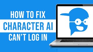 How to Fix Character AI "Can’t Log In"