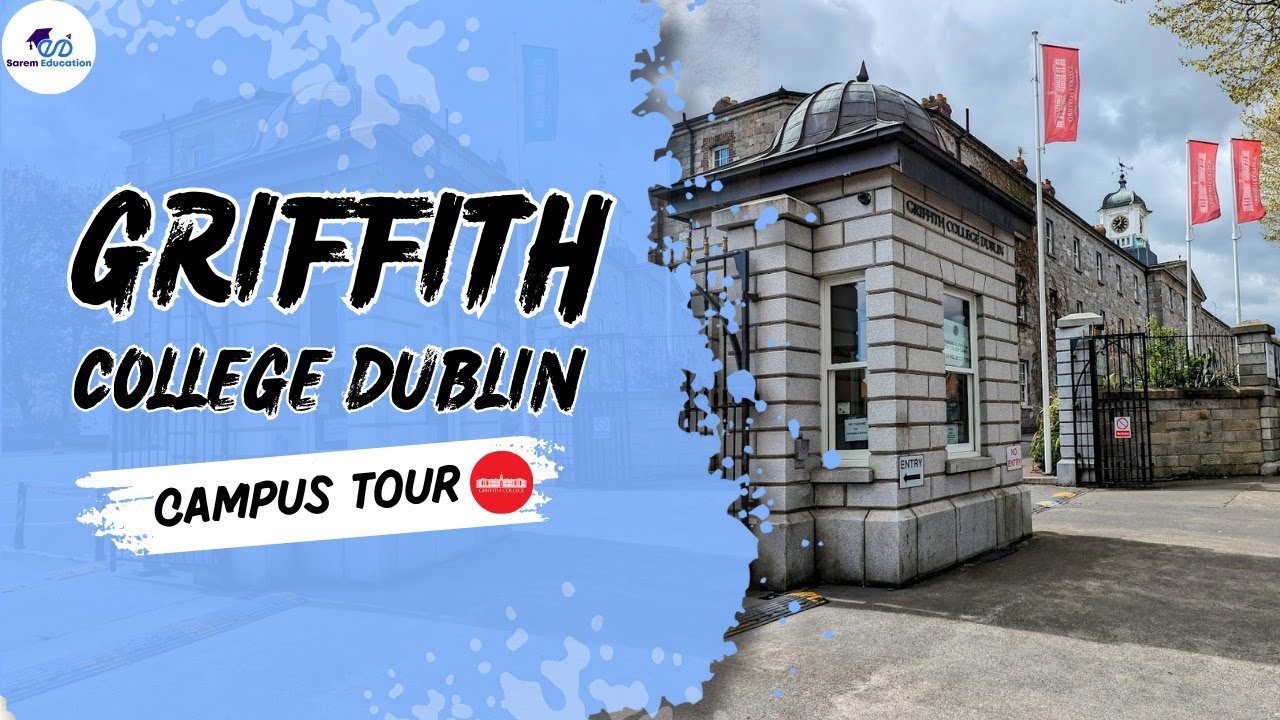 🎓 Griffith College Dublin Campus Tour | Study in Ireland 🇮🇪