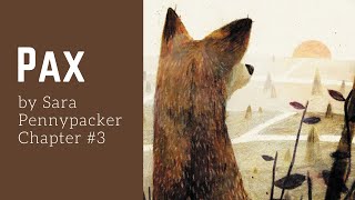 Pax Chapter #3