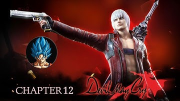 Devil May Cry Mobile | Gameplay Walkthrough | Chapter 12 | (Android/ios) | DBZ GOKU