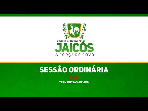 SESSÃO ORDINÁRIA - CÂMARA MUNICIPAL DE JAICÓS-PI 31/03/2023