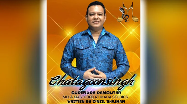 Surendra Ramoutar - Chatagoon Singh (2020 Chutney ...