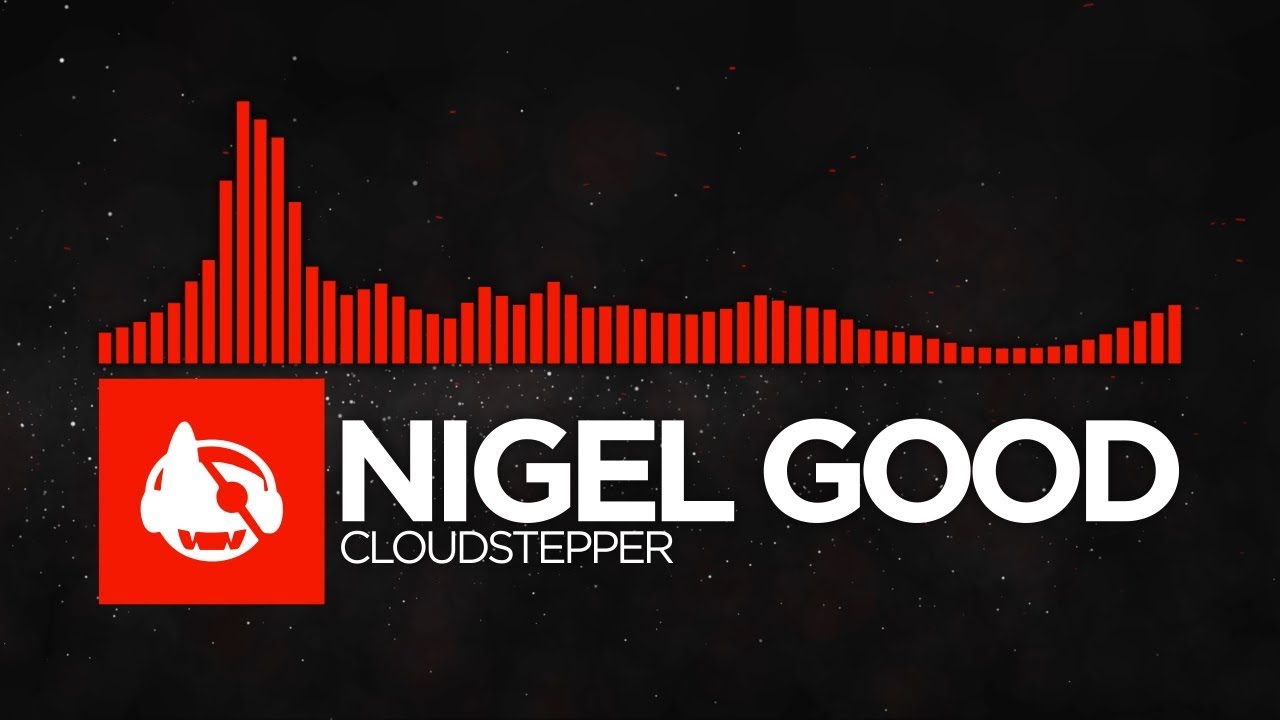 [DnB] - Nigel Good - Cloudstepper [Space Cadet LP]