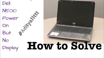 #LaptopRepair  Dell N5010 laptop turn on but no display #Satishbhai & #Aditya11ttt