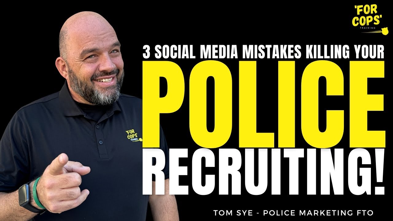 3 Social Media Mistakes Killing Your Police Recruiting!