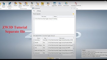 ZW3D  Tutorial:   File Separate