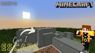 Can I Escape ? Minecraft Prison Escape Challenge Part- 2