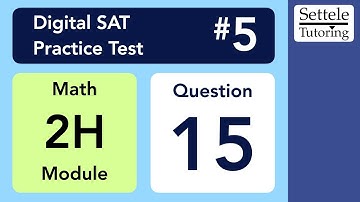 Digital SAT 5, Math Module 2H, Question 15 (xy-plane)
