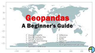 Geopandas - A Beginner's Guide