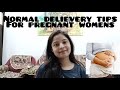 Normal delievery tips for pregnant womens      dr divyani bhagat