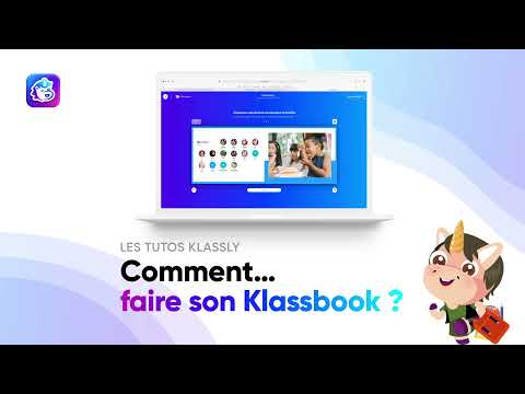 #LesTutosKlassly : Comment faire son Klassbook ? ( Côté parent ) ?