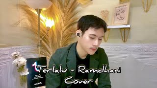 Terlalu - ST12 ( Cover ) Ramdhani || Versi Koplo Bajidor