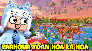 MINI GAME HÀNG NGHÌN BÔNG HOA Ở TRONG MAP PARKOUR NÀY | MEOWPEO MINI WORLDa