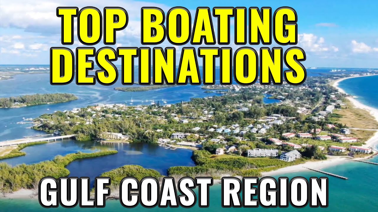 Top Boating Destination in Gulf Coast Region !