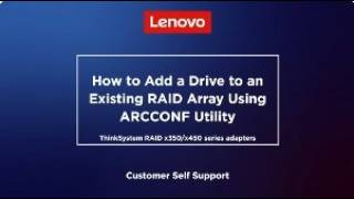 How to Add a Drive to an Existing RAID Array Using ARCCONF Utility