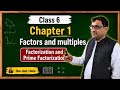 Factorization and prime Factorization Explained | Base and Exponent with Easy Examples | class 6|