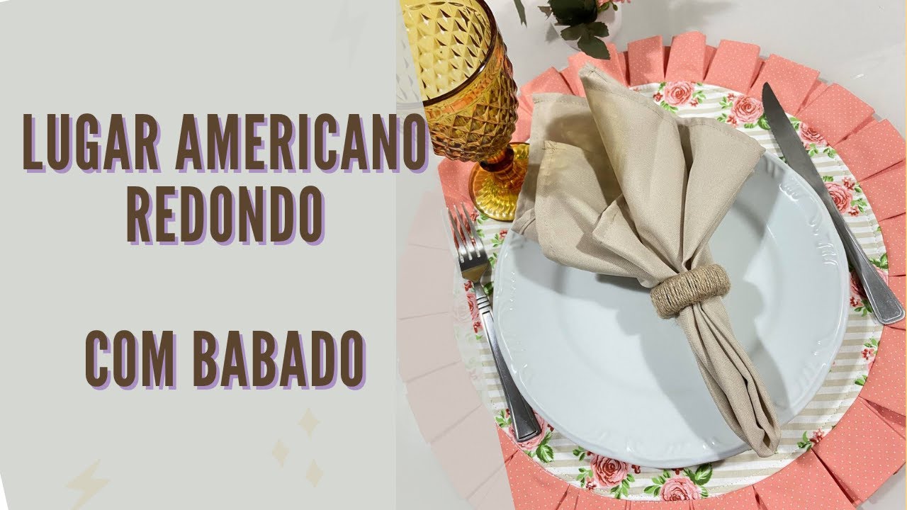 lugar americano redondo com babados