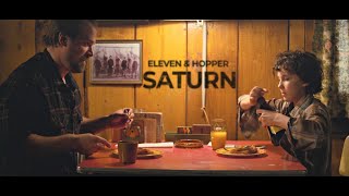 Eleven and Hopper | SATURN