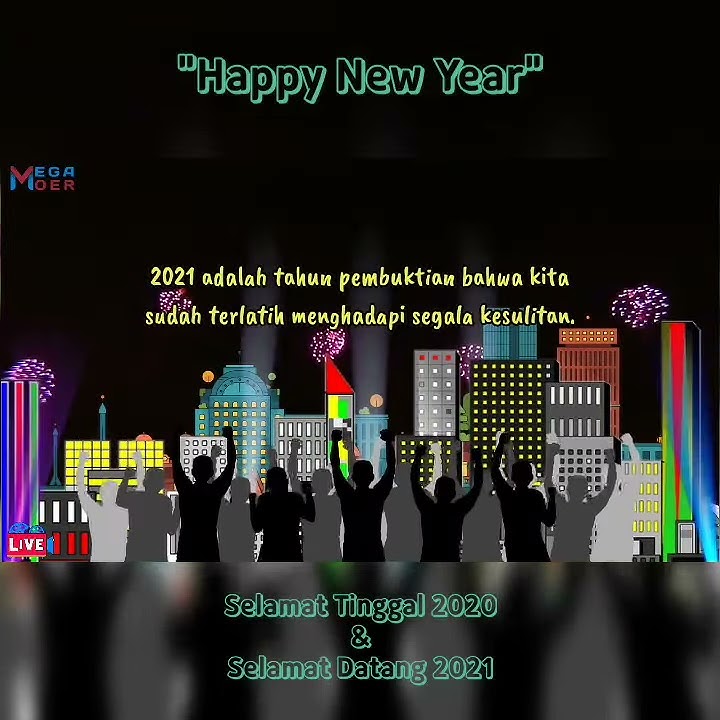 Status Whatsapp ll Selamat Tinggal 2020 & Selamat Datang 2021